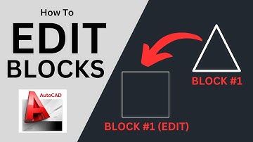 How to EDIT Blocks - AutoCAD