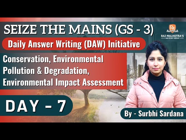 SEIZE THE MAINS | Day - 7 | GS - 3 | Daily Answer Writing Initiative (DAW) Initiative |