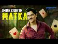 Origin Story of MATKA and MATKA KING 👑 | Vijay Varma, Sai Tamhankar #new #webseries | Prime Video IN