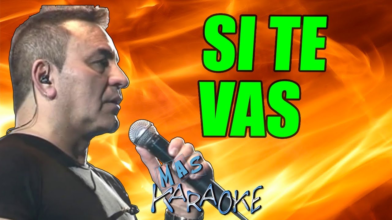 SI TE VAS Chebere / Karaoke Con Letra