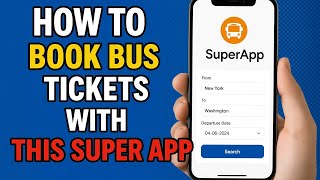 How to Book Bus Tickets with This Super App screenshot 4