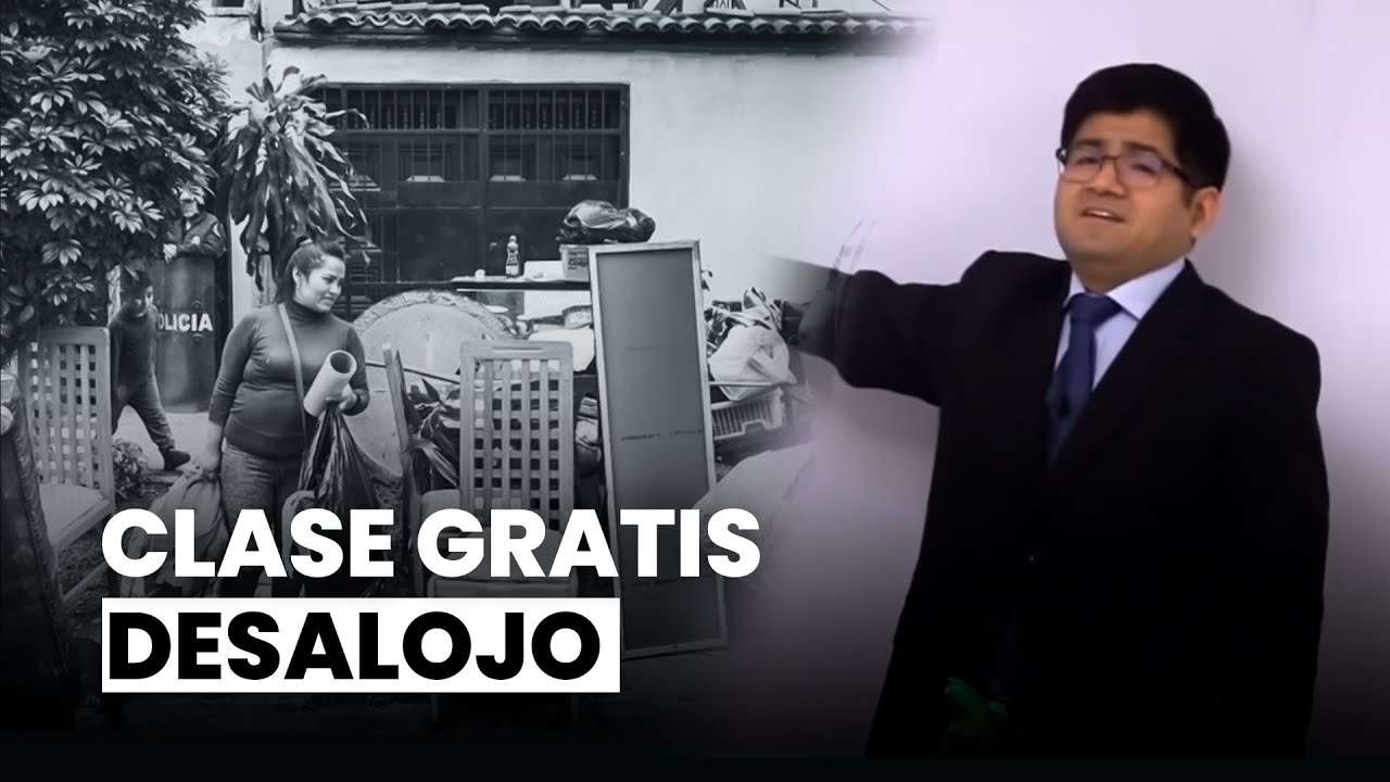 Clase gratuita sobre desalojo por ocupación precaria | Fort Ninamancco Córdova