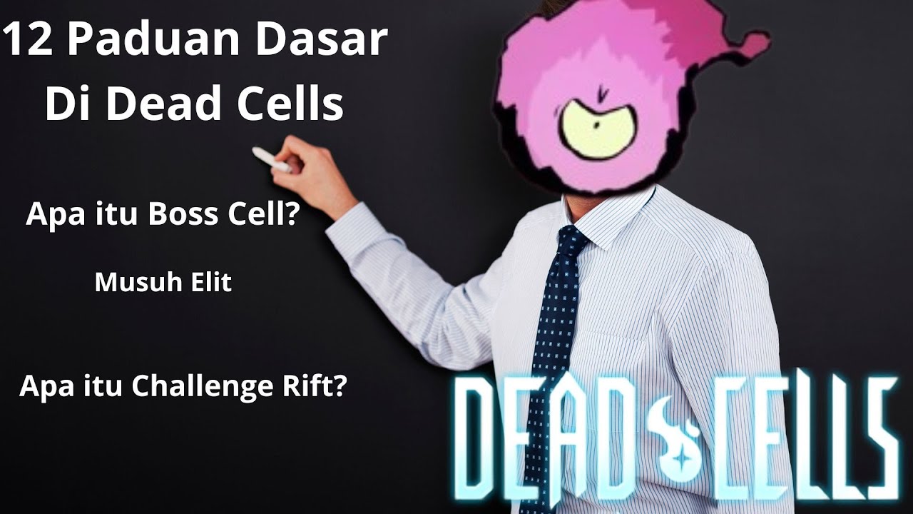 12 Paduan Dasar di Dead Cells (+Voice Reveal)