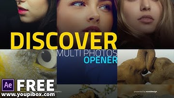 Discover Multi Photos Opener | Free After Effects Templates