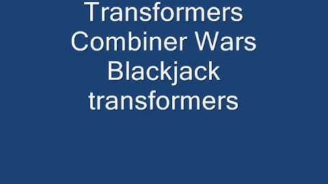 Transformers Combiner Wars Blackjack