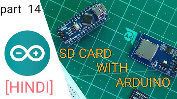 SD Card - Using SD Cards With Arduino [ Save Sensor Data Into SD Card ]