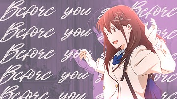 I want to eat your pancreas -「AMV」- Before You Go