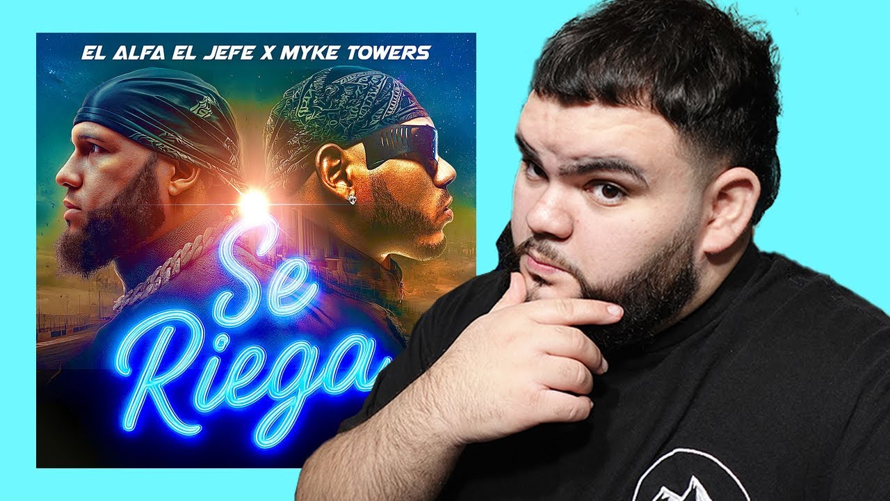 'SE RIEGA' BY EL ALFA AND MYKE TOWERS BANGED!! (El Alfa X Myke Towers - SE RIEGA REACTION!!)