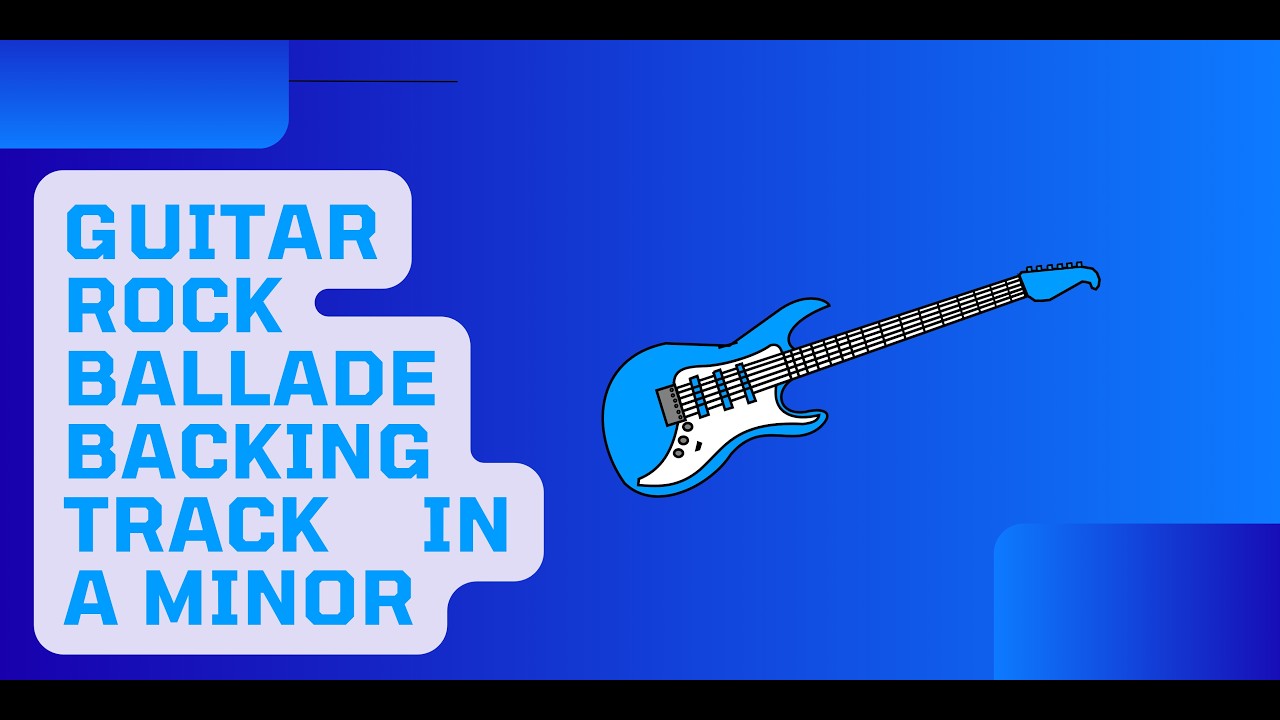 Guitar Rock Ballade Backing Track in A Minor