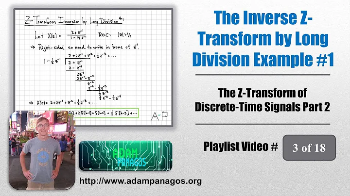 The Inverse Z-Transform by Long Division Example #1