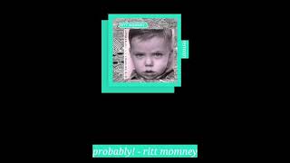 Watch Ritt Momney Probably video