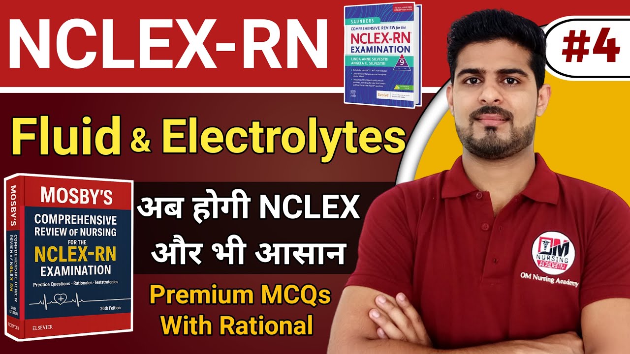 FLUID AND ELECTROLYTES | NCLEX MCQs Series for NURSING EXAM #4