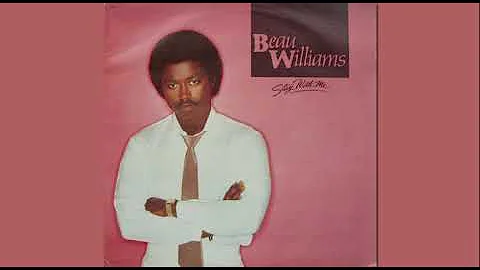 Beau Williams - You've Been