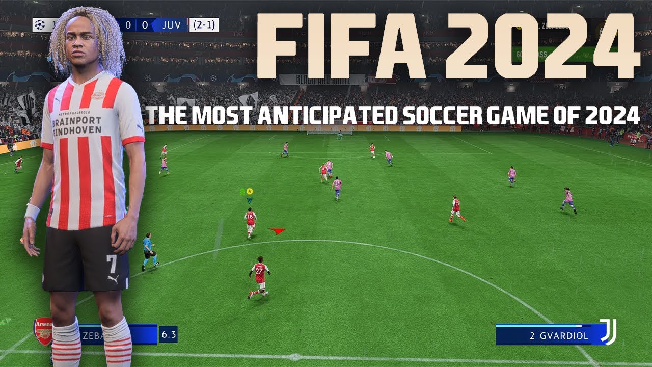 FIFA 2024: The Most Anticipated Soccer Game of 2024 - YouTube