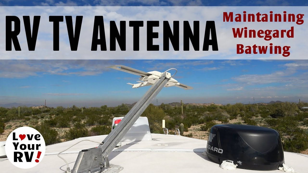 RV TV Antenna Maintenance Winegard Sensar Batwing YouTube
