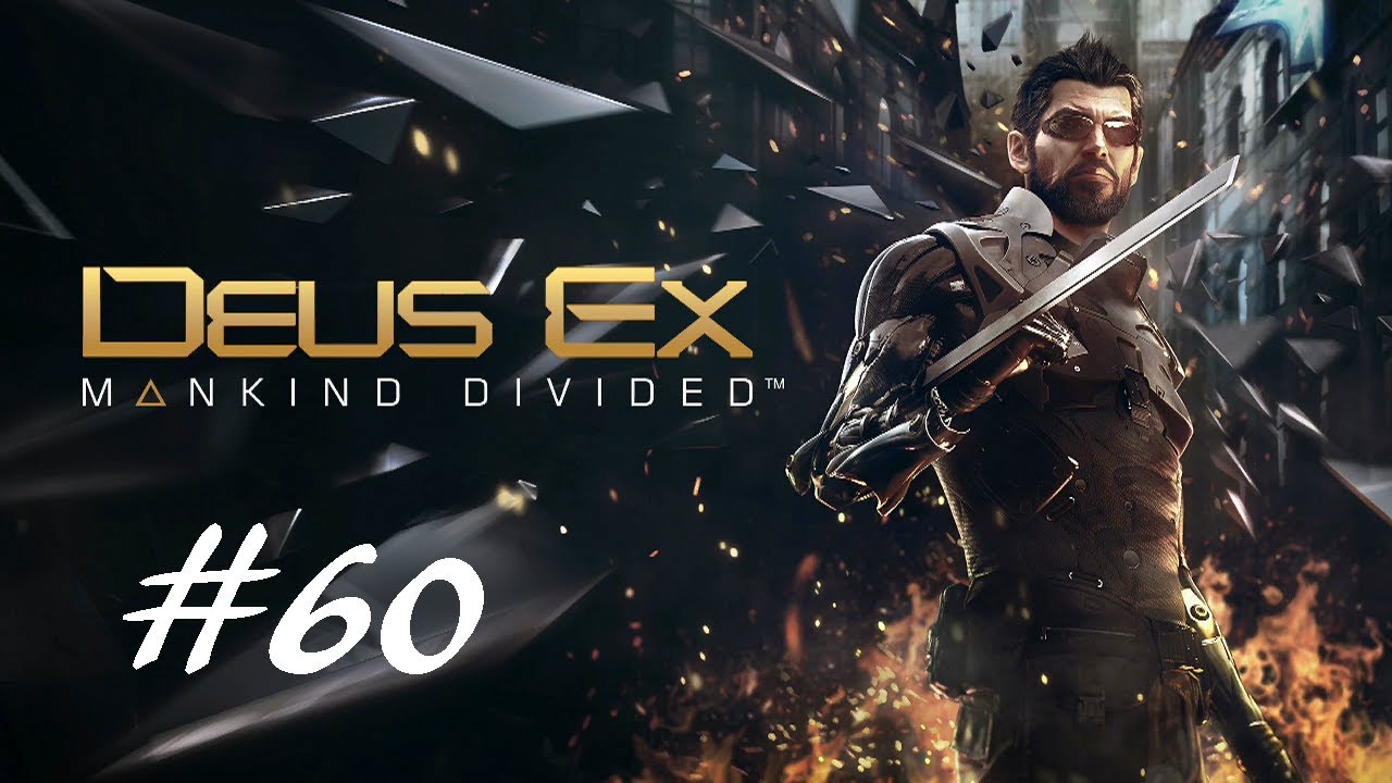 Deus Ex Mankind Divided pt 60 Into Dvali Territory