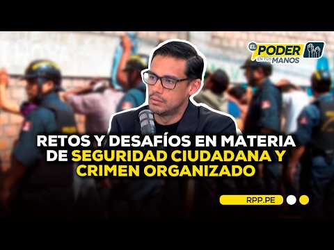 Challenges and obstacles regarding citizen security and organized crime