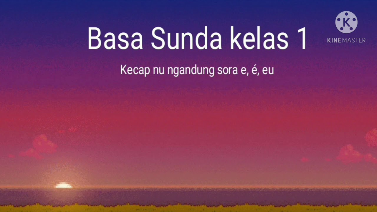 kecap nu ngandung sora e, é, eu YouTube