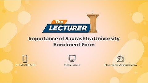 Importance of Saurashtra University Enrolment Form