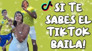Si Te Sabes El Tiktok Baila  2026