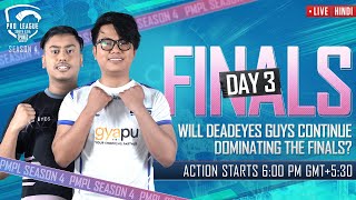 [HINDI] 2021 PMPL South Asia Finals Day 3 | S4 | Will Deadeyes Guys Continue Dominating The Finals?