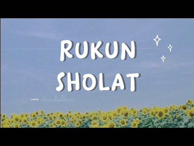 (Lirik Lagu) RUKUN SHOLAT - Nissa Sabyan class=