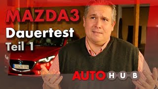 Dauertest // Mazda // Mazda3
