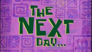 The Next Day... | SpongeBob Time Card #156