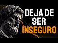 8 Claves ESTOICAS Para Dejar De Ser INSEGURO ESTOICISMO