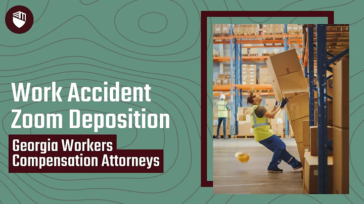 Work Accident Zoom Deposition | Georgia Workers Compensation Attorneys