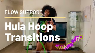 FLOW SUPPORT HOOP DANCE IDEAS: Transition to side step through