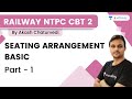 Seating Arrangement Basic | Part - 1 | RAILWAY NTPC CBT 2 | By Akash Chaturvedi | Wifistudy