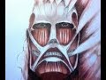 【進撃の巨人】超大型巨人を手書きで描いてみた! Depicting Attack on Titan