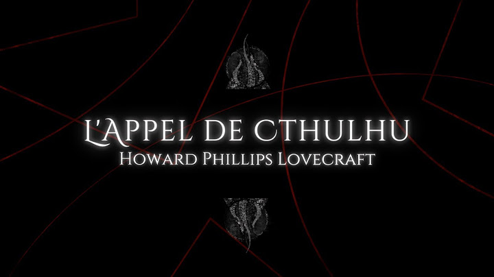 L'appel de Cthulhu (1926) - par H.P. Lovecraft