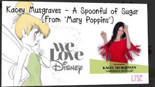 Kacey Musgraves - A Spoonful of Sugar (Lyrics) chords