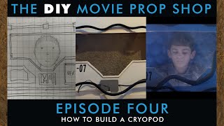 The DIY Movie Prop Shop Episode Four: How to Build a Cryopod by Maple Films 358 views 1 year ago 3 minutes, 44 seconds