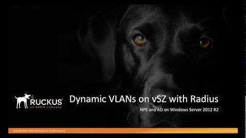 SmartZone: Setting Up 802.1x EAP with Dynamic VLAN with Windows NPS Server