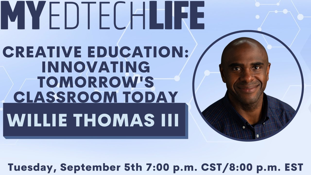 Episode 229: Creative Education: Innovating Tomorrow's Classroom Today