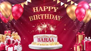 BARAA  براء | Happy Birthday To You | Happy Birthday Songs 2022