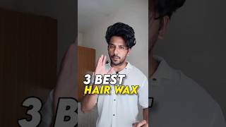3 Best Hair wax under ₹999 🔥 #shorts #hairstyle #hairwax