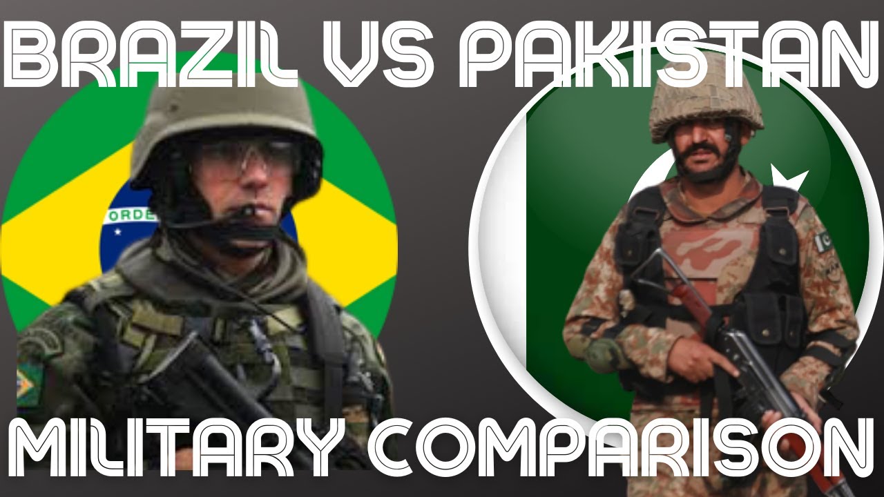 BRAZIL VS PAKISTAN MILITARY POWER COMPARISON | MILITARY STATS