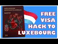 Unlocking the secret how to secure a working visa for luxembourg at zero cost