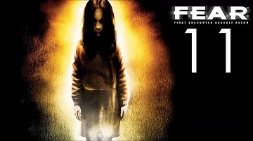 F.E.A.R. Walkthrough (No Commentary) - Part 11