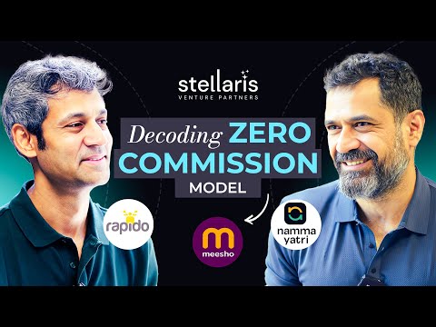 Decoding Zero Commission Models ft. Ritesh Banglani & Rahul Chowdhri | Meesho, Rapido, Namma Yatri - video from Stellaris Venture Partners
