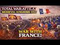 🎮 War with France! | Total War: Attila - Mod Medieval Kingdoms 1212 Gameplay #23 | No Commentary