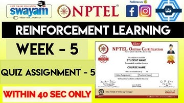 Reinforcement Learning Week 5 Quiz Assignment Solution | NPTEL 2024(July) | SWAYAM 2024 |