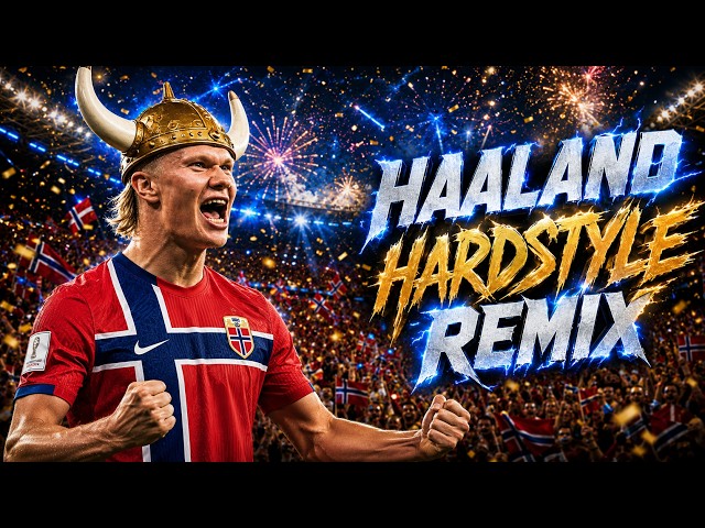 HAALAND "VIKING ROW" HARDSTYLE REMIX 🦾 NORWAY WORLD CUP 2026 MOTIVATION | Dj Move