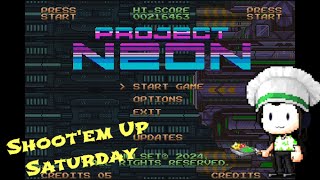 Project Neon - A New NEO GEO Shmup - Co-op - Shoot'em Up Saturday