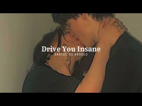 Drive You Insane Daniel Di Angelo Slowed Reverb