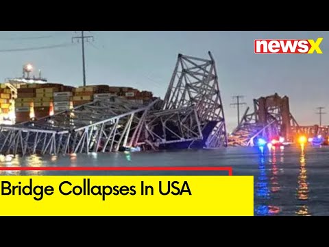 Bridge Collapses in USA | Container Ship Hits Major Bridge | NewsX - NEWSXLIVE